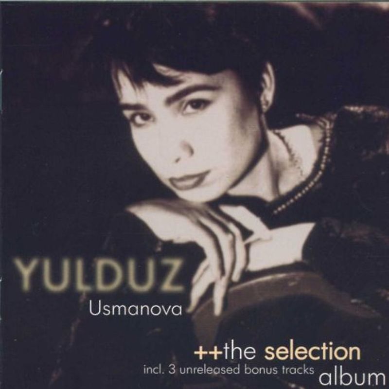 Yulduz Usmanova - The Selection Album