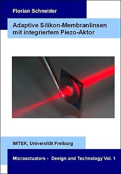 Adaptive Silikon-Membranlinsen mit integriertem Piezo-Aktor