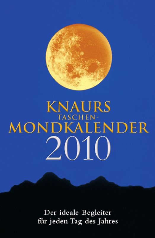 Knaurs Taschen Mondkalender 2010