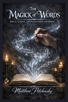 The Magick of Words