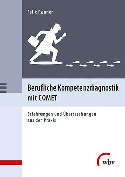 Berufliche Kompetenzdiagnostik mit COMET