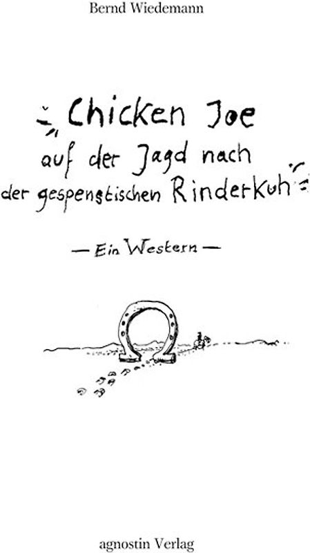 Chicken Joe auf der Jagd nach der gespenstischen Rinderkuh