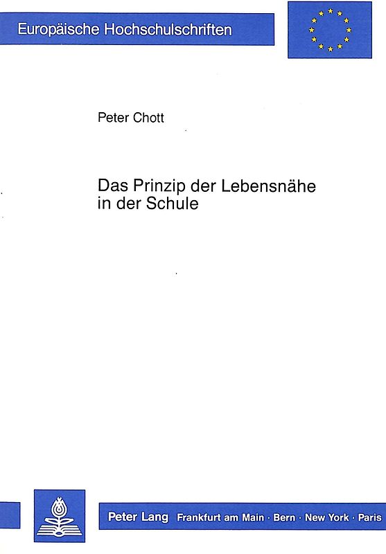 Das Prinzip der Lebensnähe in der Schule