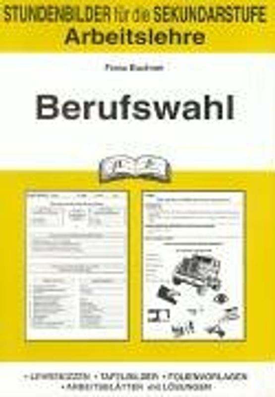 Arbeitslehre / Berufswahl