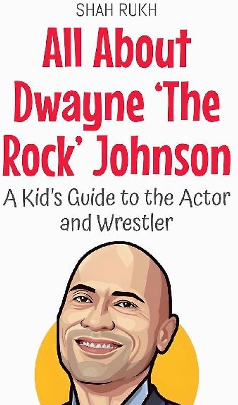 All About Dwayne 'The Rock' Johnson
