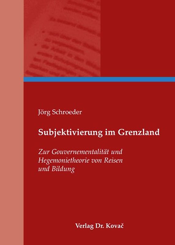 Subjektivierung im Grenzland