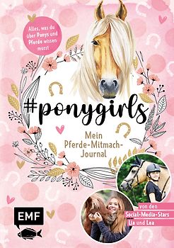 # ponylife – Mein Pferde-Mitmach-Journal von den Social-Media-Stars Lia und Lea