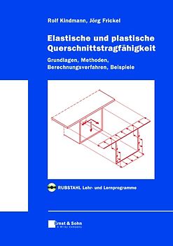 Elastische und plastische Querschnittstragfähigkeit