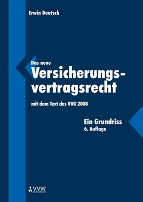 Das neue Versicherungsvertragsrecht