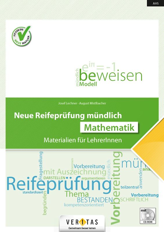 Neue Reifeprüfung mündlich. Mathematik. Materialien für LehrerInnen mit CD-ROM