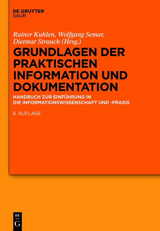 Grundlagen der praktischen Information und Dokumentation