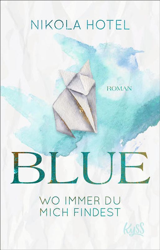 Blue – Wo immer du mich findest