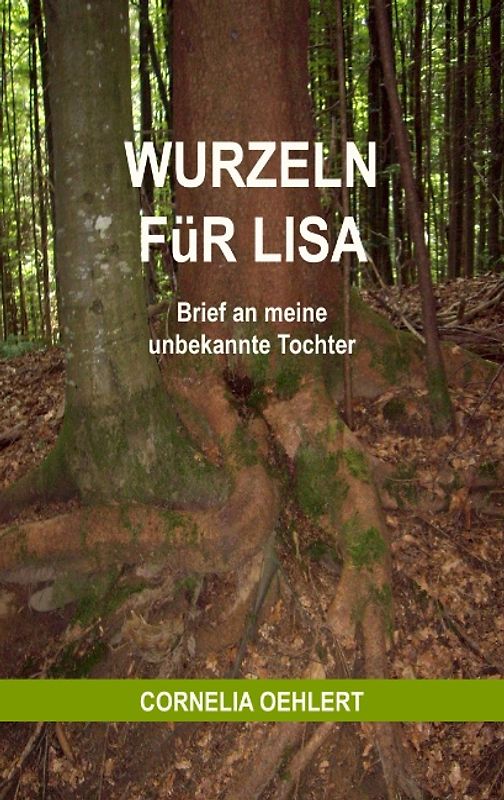 Wurzeln für Lisa