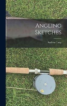 Angling Sketches