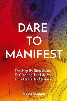 DARE TO MANIFEST