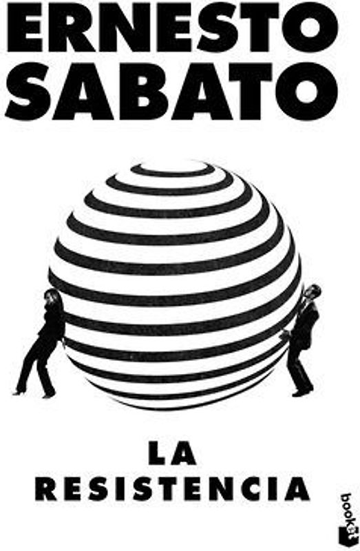 La Resistencia (Ensayo) / The Resistance (an Essay)