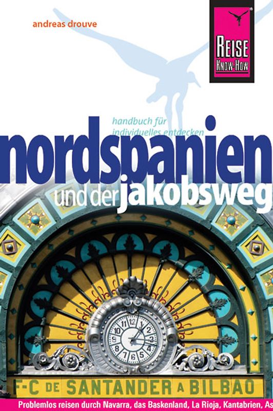 Reise Know-How Nordspanien und der Jakobsweg