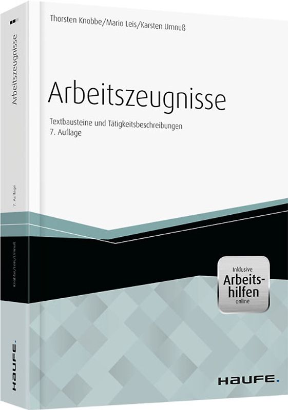 Arbeitszeugnisse - inkl. Arbeitshilfen online. Textbausteine und Tätigkeitsbeschreibungen