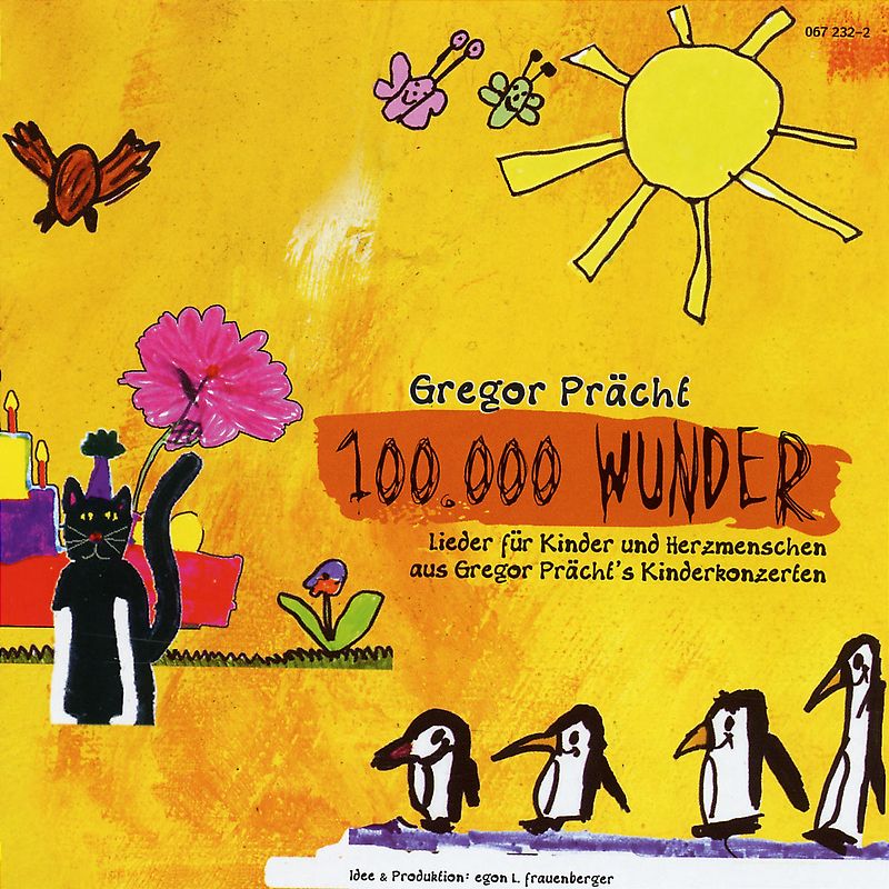 Gregor Prächt - 100.000 Wunder