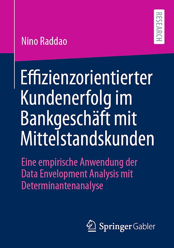 Effizienzorientierter Kundenerfolg im Bankgeschäft mit Mittelstandskunden