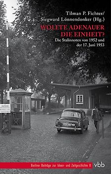 Wollte Adenauer die Einheit?