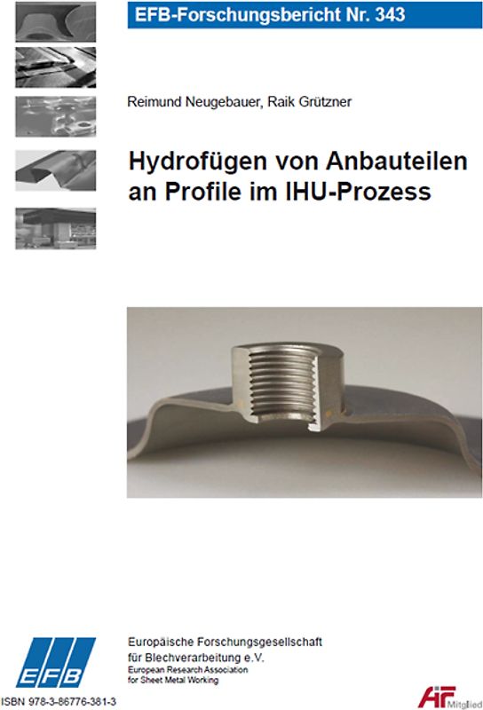 Hydrofügen von Anbauteilen an Profile im IHU-Prozess