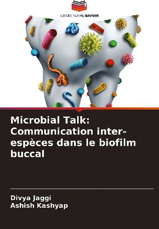 Microbial Talk: Communication inter-espèces dans le biofilm buccal