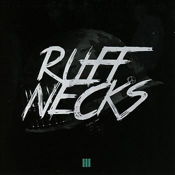 Ruffiction - Ruffnecks