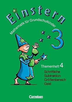 Einstern - Ausgabe 2004 / Band 3 - Schriftliche Subtraktion / Größenbereich Geld