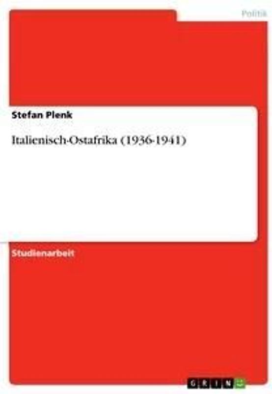 Italienisch-Ostafrika (1936-1941)