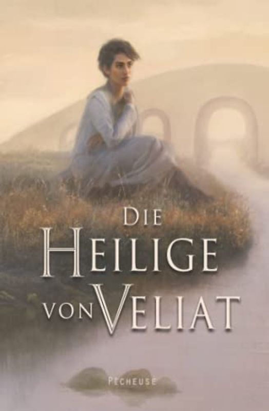 Die Heilige von Veliat: Fantasy Trilogie, 2. Band