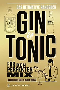 Gin & Tonic - Goldene Edition
