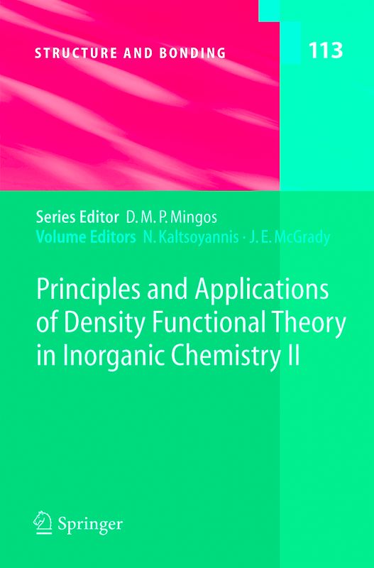 Principles and Applications of Density Functional Theory in Inorganic Chemistry II