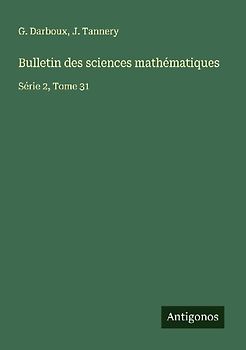 Bulletin des sciences mathématiques