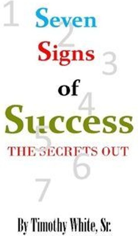 Seven Signs of Success
