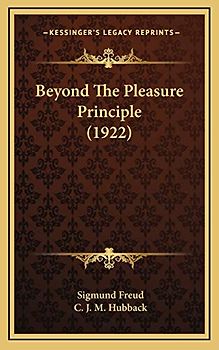 Beyond The Pleasure Principle (1922)