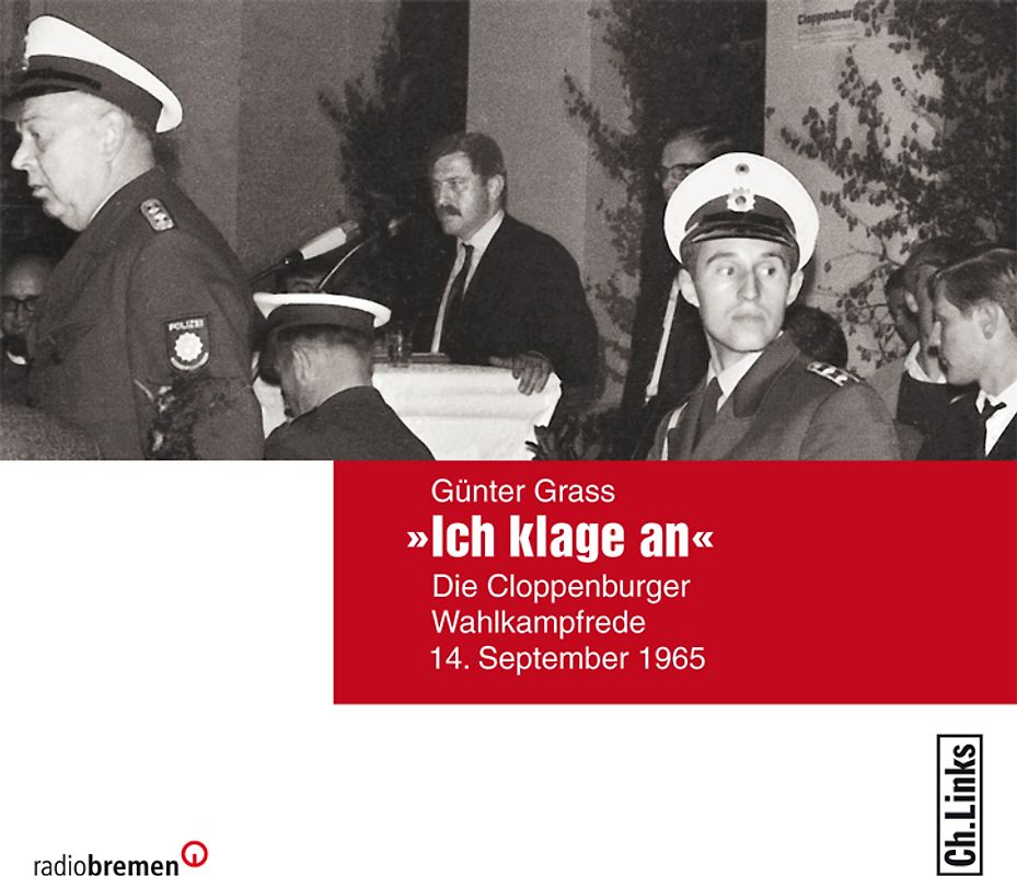 Günter Grass: »Ich klage an«