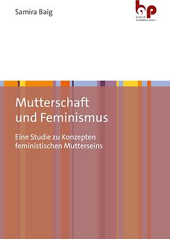 Mutterschaft und Feminismus