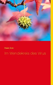 Im Wendekreis des Virus