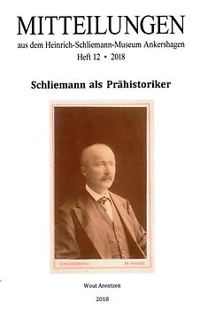 Schliemann als Prähistoriker