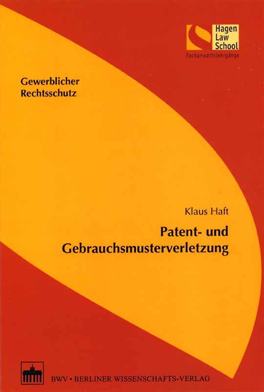 Patent- und Gebrauchsmusterverletzung