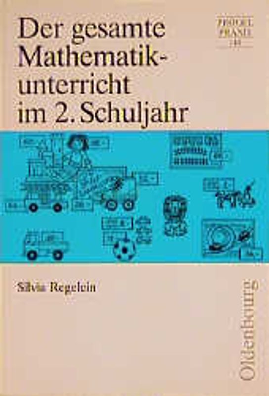 Der gesamte Mathematikunterricht im 2. Schuljahr