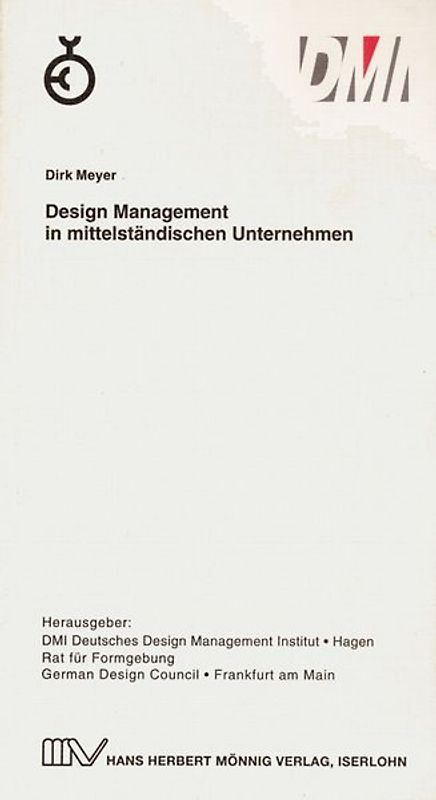 DMI. Design Management in mittelständischen Unternehmen
