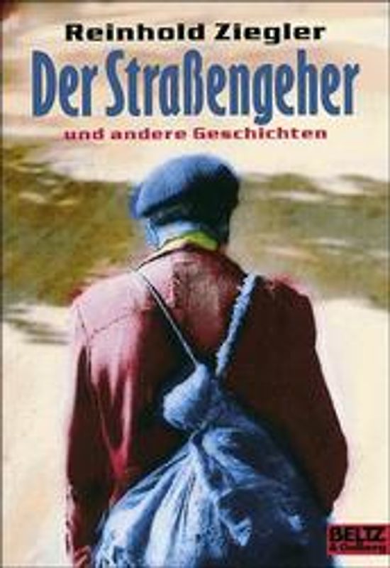 Der Strassengeher und andere Geschichten