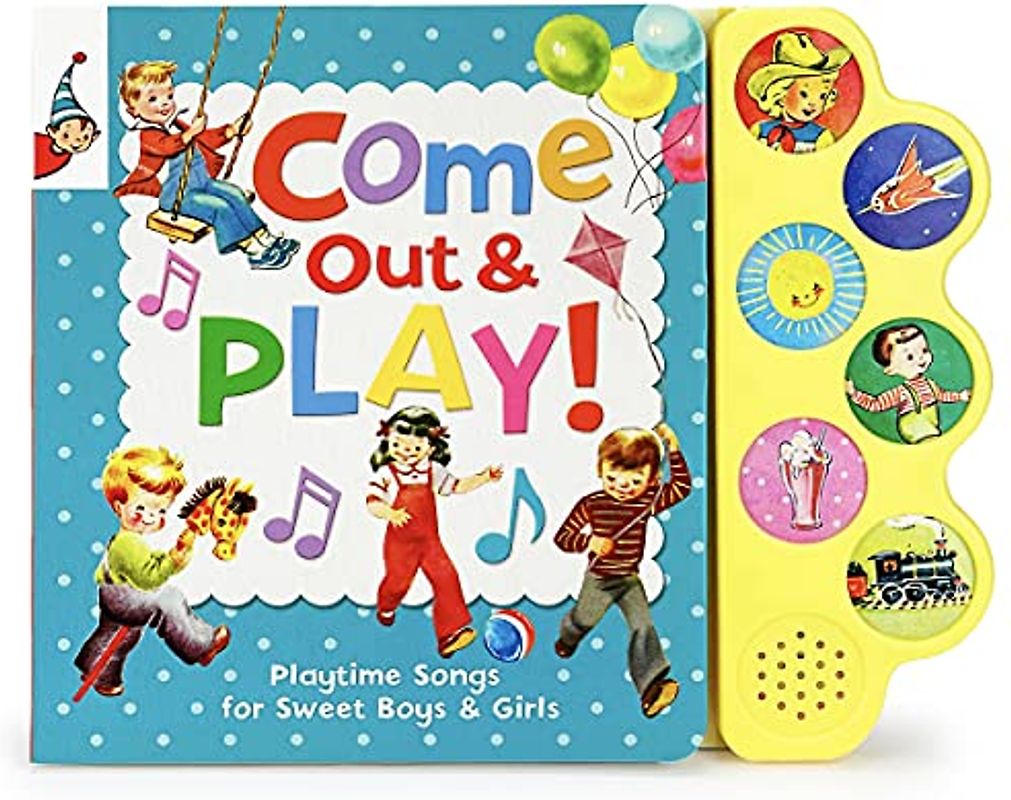 Come Out & Play! (Vintage Storybook)
