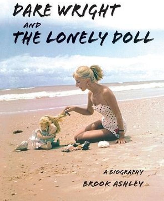 Dare Wright And The Lonely Doll