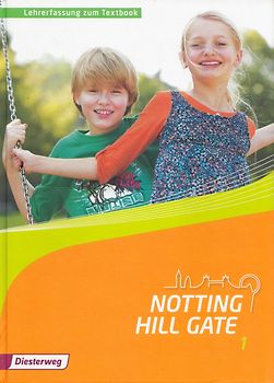 Notting Hill Gate 1: Lehrerfassung zum Textbook [Gebundene Ausgabe]