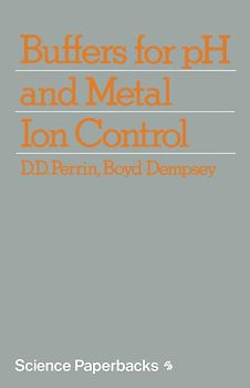 Buffers for pH and Metal Ion Control