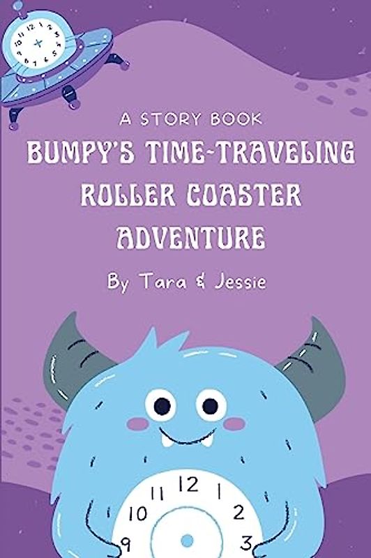 Bumpy's Time-Traveling Roller Coaster Adventure