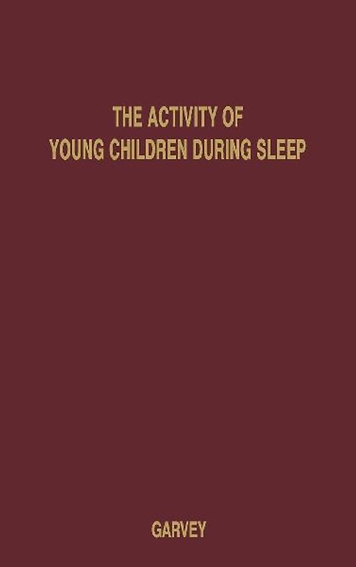 The Activity of Young Children During Sleep